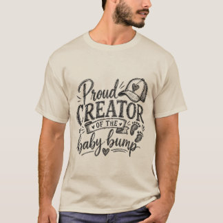 Proud Creator of the Baby Bump Funny Dad-to-Be Tee