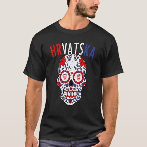 Proud Croatia Sugar Skull Hvratska Flag Halloween  T_Shirt