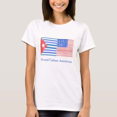 Proud Cuban American T_Shirt