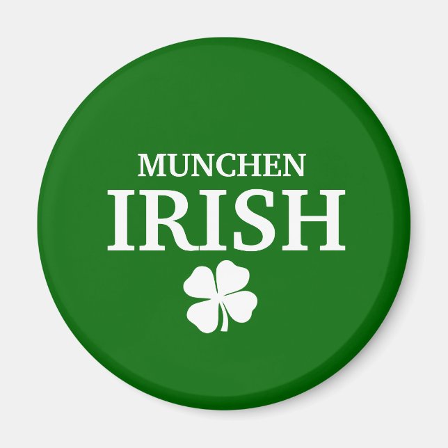 Proud Custom Munchen Irish City T-Shirt Magnet (Front)