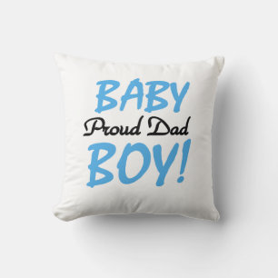 Proud Dad Baby Boy Gifts Throw Pillow