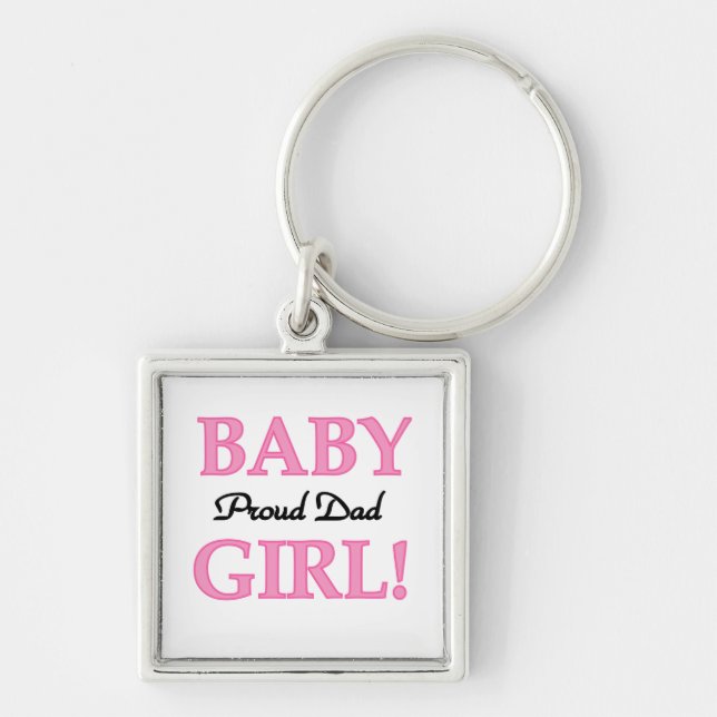 Proud Dad Baby Girl Gifts Keychain (Front)