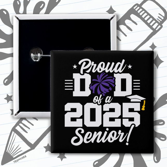 Proud Dad Cheerleader Class of 2025 Cheer Senior Button (Creator Uploaded)