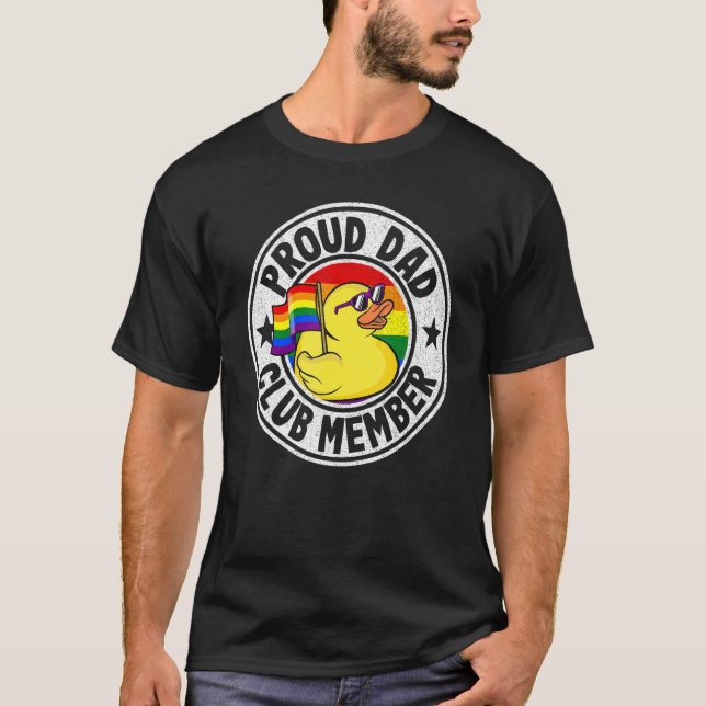 Proud Dad Club Member Rubber Duck Rainbow Gay Lesb T-Shirt (Front)