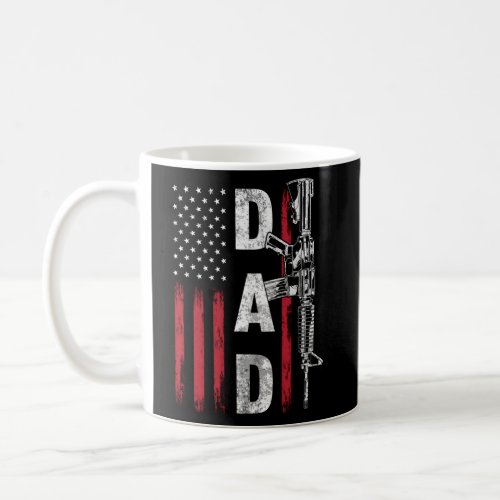 Proud Dad Daddy Gun Rights Ar_15 American Flag Fat Coffee Mug