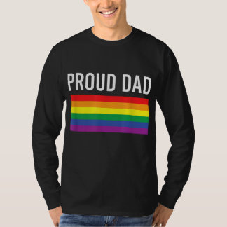 Proud Dad - Gay Pride LGBTQ Father Parent T-Shirt