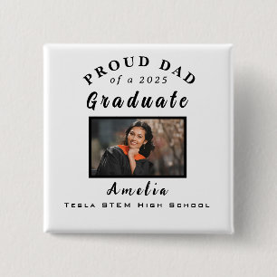 Proud Dad Graduation 2025 Custom Photo Gift Button
