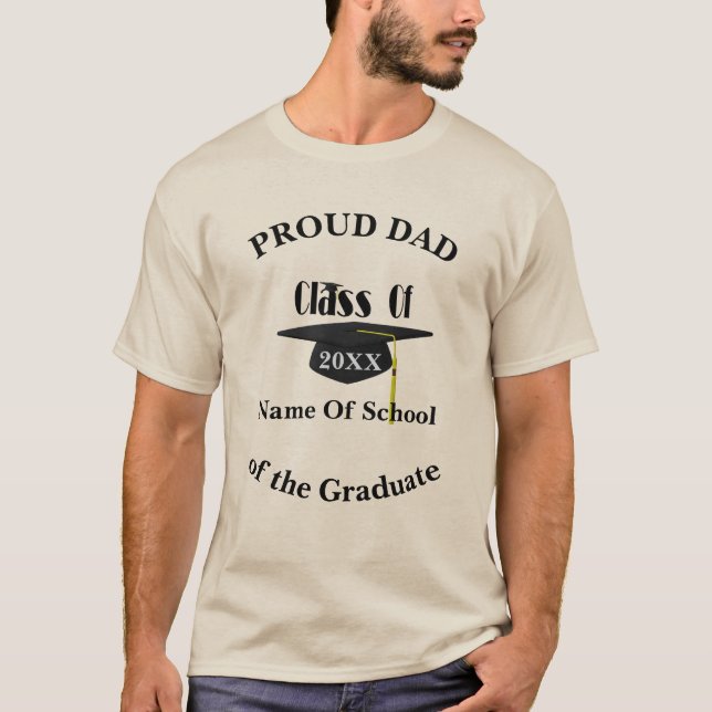 Proud Dad Graduation Cap Personalized   T-Shirt (Front)