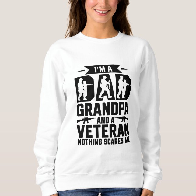 Proud Dad Grandpa Veteran T-Shirt Design Sweatshirt (Front)