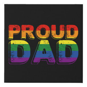 Proud Dad LGBT Parent Gay Pride Dad Faux Canvas Print