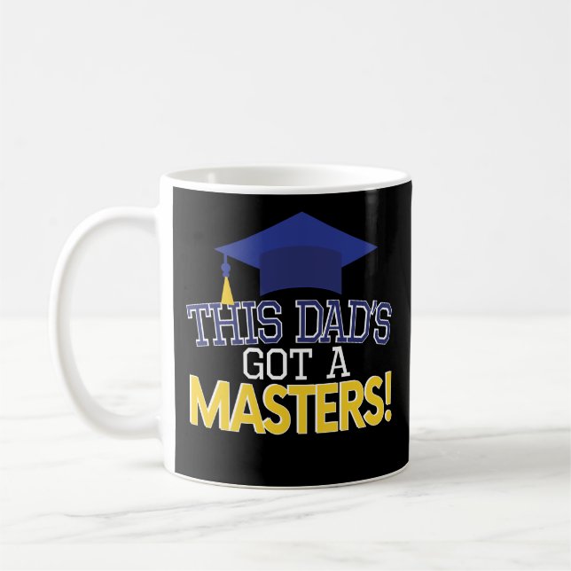 Proud Dad Masters Degree Coffee Mug Fathers Day (Left)