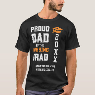 Proud Dad NURSING Grad Father's Day Graduation T-Shirt