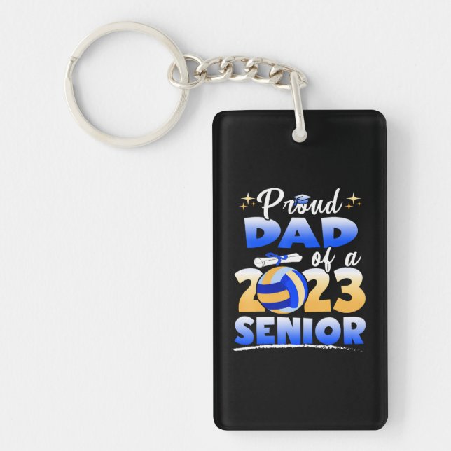 Proud Dad Of A 2023 Senior Volleyball Graduation Keychain (Front)