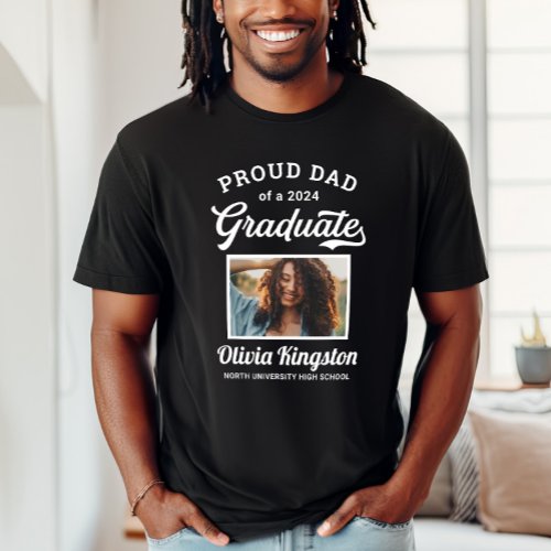 Proud Dad of a 2024 Graduate Black Custom Photo T_Shirt