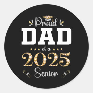 Proud Dad Of A 2025 Senior Graduate Graduation  Classic Round Sticker