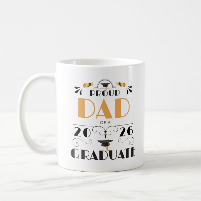 Proud Dad Of A 2026 Graduate Class Of 2026 Coffee Mug (Left)