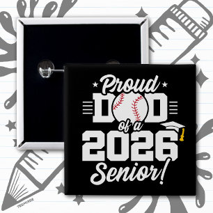 Proud Dad of a 2026 Senior Baseball Graduation Button