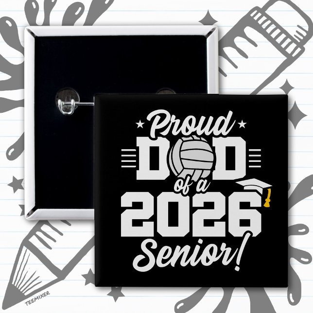 Proud Dad of a 2026 Senior Volleyball Graduation Button (Creator Uploaded)