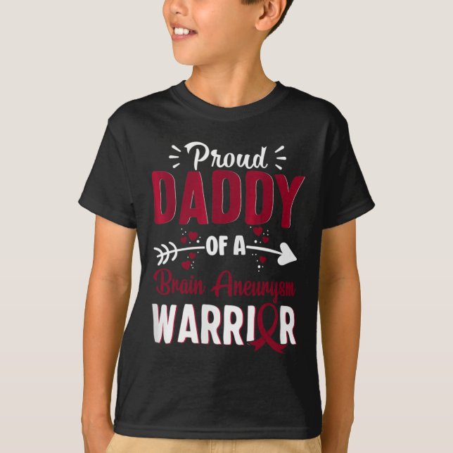Proud Dad Of A Brain Aneurysm Warrior Month Burgun T-Shirt (Front)