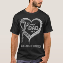 Proud Dad Of A Brain Cancer Warrior T-Shirt