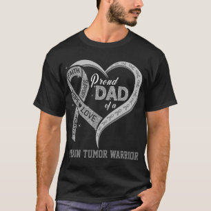 Proud Dad Of A Brain Tumor Warrior T-Shirt