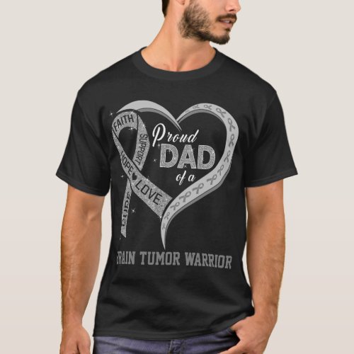 Proud Dad Of A Brain Tumor Warrior T_Shirt