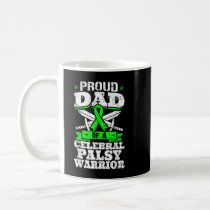 Proud Dad Of A Cerebral Palsy Warrior CP Awareness Coffee Mug