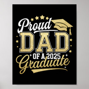 Proud Dad Of A Cl Of 2025 Graduate Senior 25 Gradu Poster