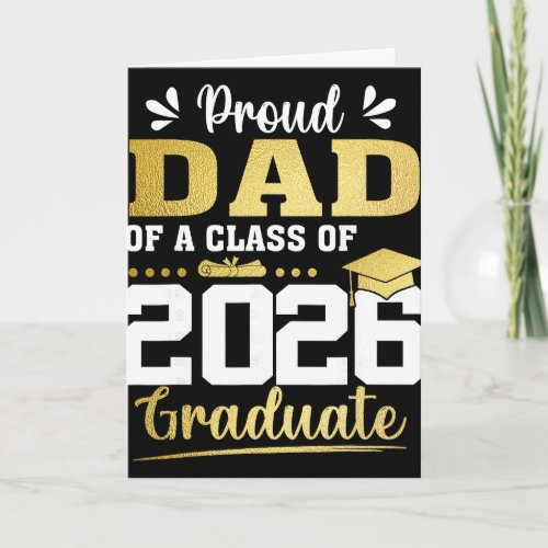 Proud Dad Of A Cl Of 2026 Graduate Shirt Senior 26 Card