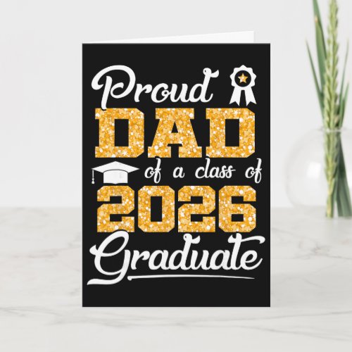 Proud Dad Of A Cl Of 2026 Senior Funny Graduate 20 Card