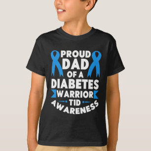 Proud Dad Of A Diabetes Warrior T1D Awareness Type T-Shirt