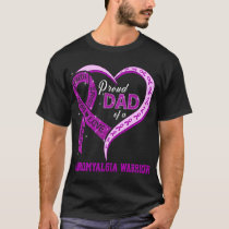 Proud Dad Of A Fibromyalgia Warrior T-Shirt