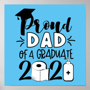 Proud Dad of a Graduate - 2021 Poster