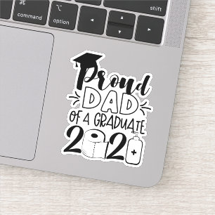 Proud Dad of a Graduate - 2021 Sticker