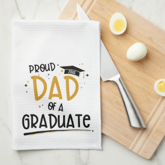 Proud Dad of a Graduate Kitchen Towel