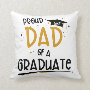 Proud Dad of a Graduate Throw Pillow