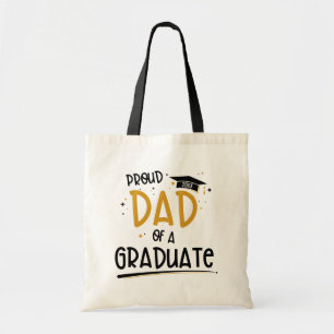Proud Dad of a Graduate Tote Bag