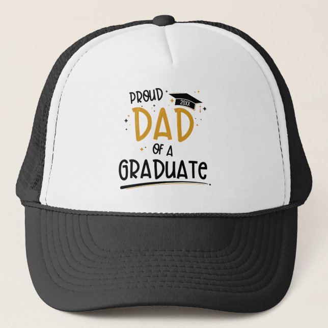 Proud Dad of a Graduate Trucker Hat (Front)