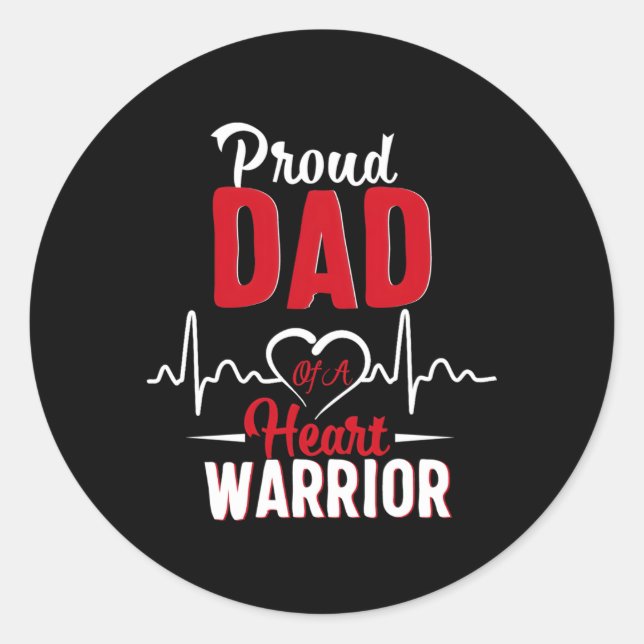 Proud Dad Of A He Warrior Chd Awareness Classic Round Sticker (Front)