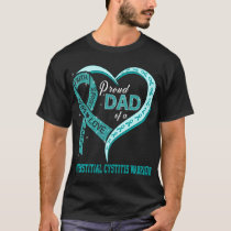 Proud Dad Of A Interstitial Cystitis Warrior T-Shirt