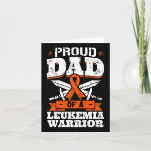 Proud Dad Of A Leukemia Warrior Daddy Awareness Bl Card