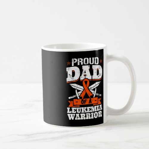 Proud Dad Of A Leukemia Warrior Daddy Awareness Bl Coffee Mug