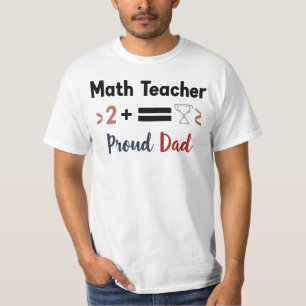 Proud Dad of a Math Professor T-Shirt