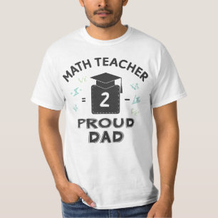 Proud Dad of a Math Professor T-Shirt