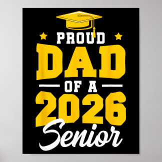 Proud Dad Of A Senior Cl Of 2026 Senior Mom 2026 Y Poster