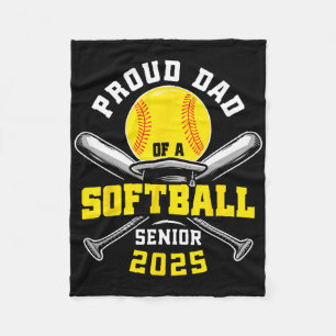 Proud Dad Of A Softll Senior Cl Of 2025 Graduation Fleece Blanket