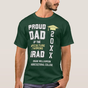 Proud Dad of Agriculture Grad 20XX Graduation T-Shirt