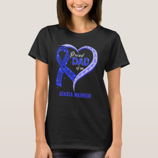 Proud Dad Of An Ataxia Warrior Blue Ribbon Matchin T-Shirt