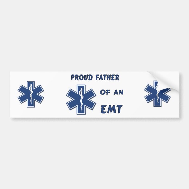 Proud Dad Of An EMT Bumper Sticker (Front)