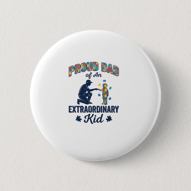 Proud Dad of an Extraordinary Kid Autism Vector De Button (Front)